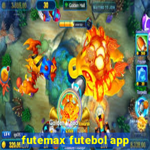 futemax futebol app