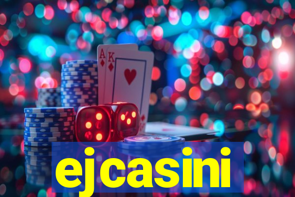 ejcasini