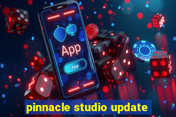 pinnacle studio update