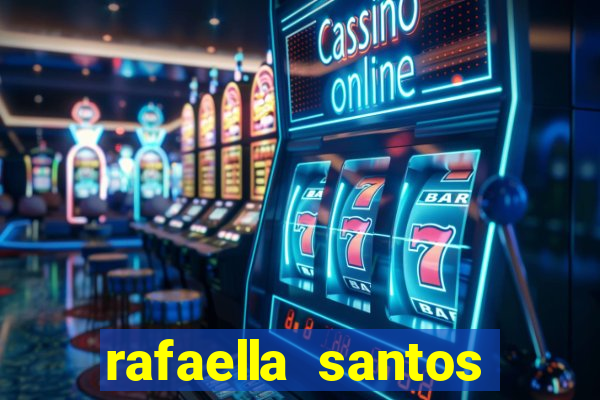 rafaella santos trans blog