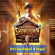 bet nacional é legal