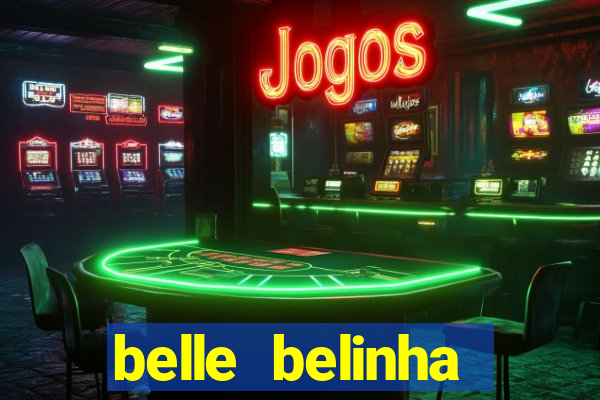 belle belinha privacy vazados