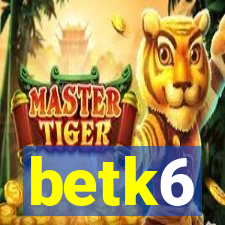 betk6