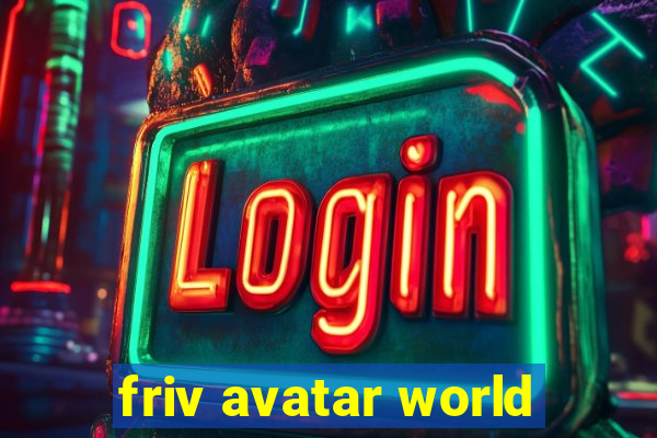 friv avatar world