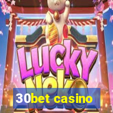 30bet casino
