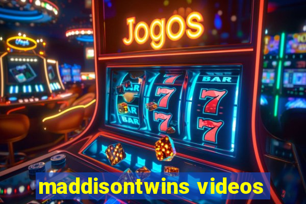 maddisontwins videos