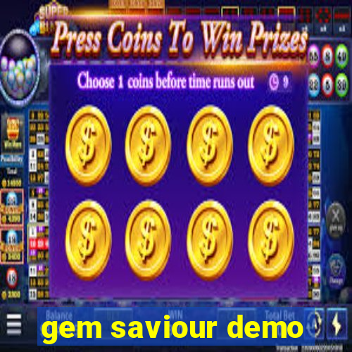 gem saviour demo
