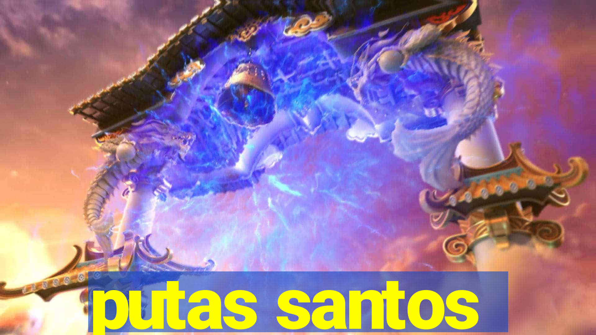 putas santos