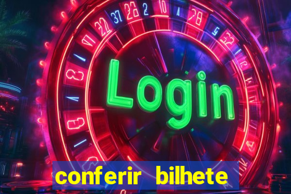 conferir bilhete rio de premios