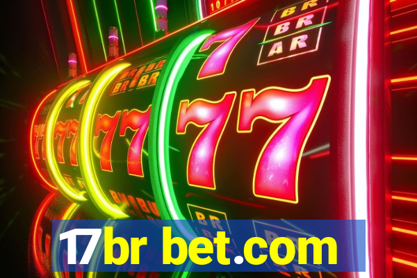 17br bet.com