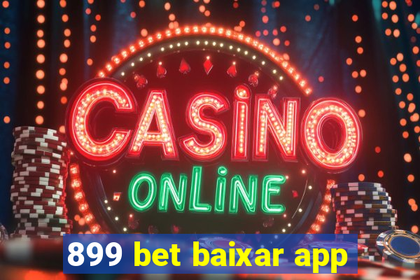 899 bet baixar app