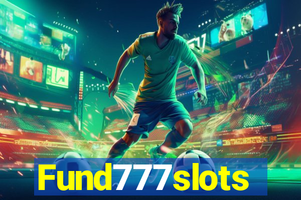 Fund777slots
