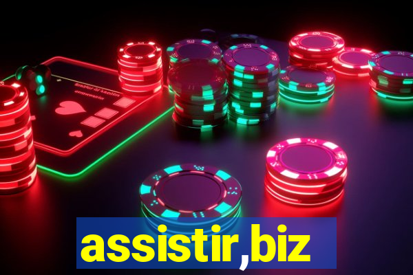 assistir,biz