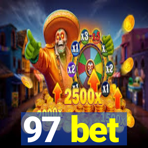 97 bet