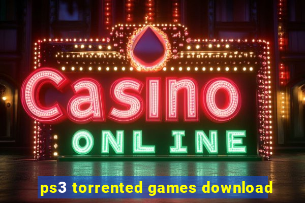 ps3 torrented games download