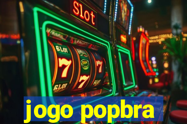 jogo popbra