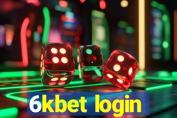 6kbet login