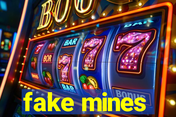 fake mines