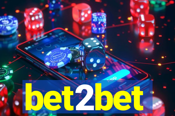 bet2bet