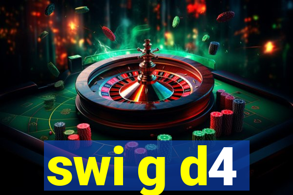 swi g d4