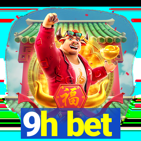 9h bet