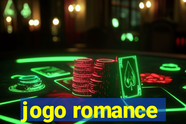 jogo romance