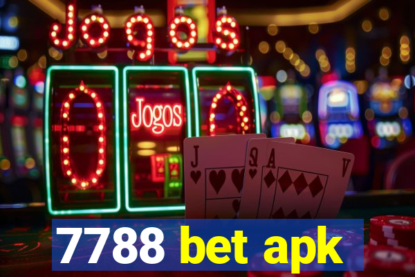7788 bet apk