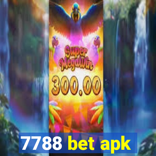 7788 bet apk