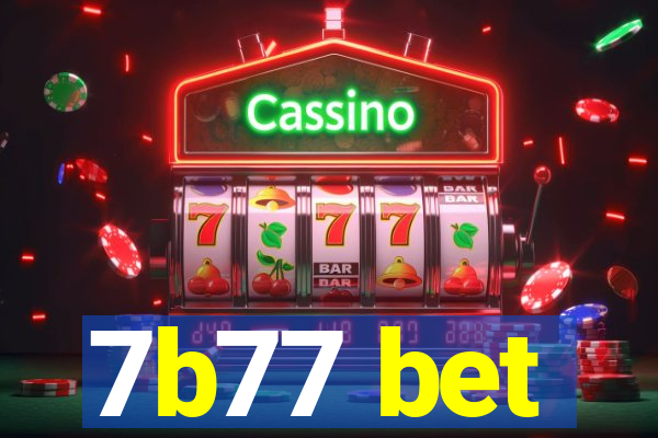 7b77 bet