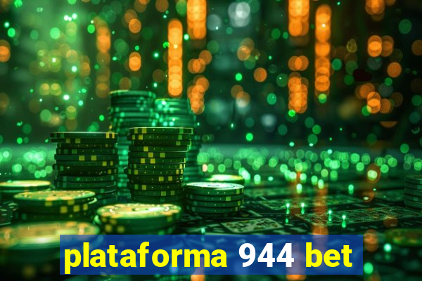 plataforma 944 bet