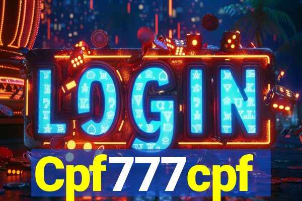 Cpf777cpf