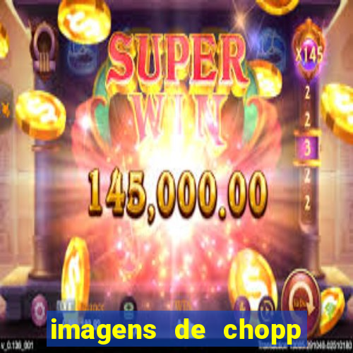 imagens de chopp brahma express moema