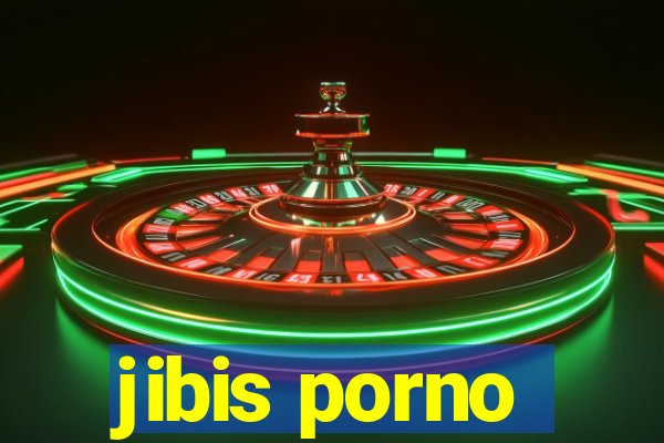 jibis porno