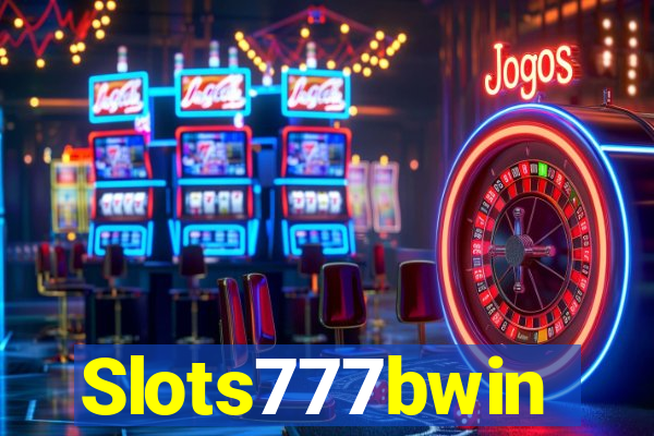 Slots777bwin