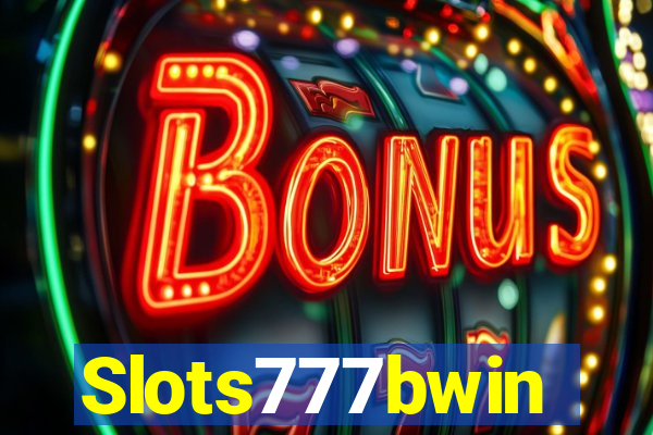 Slots777bwin