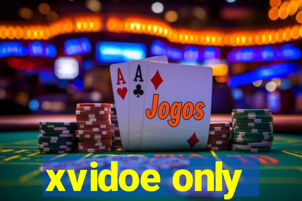 xvidoe only