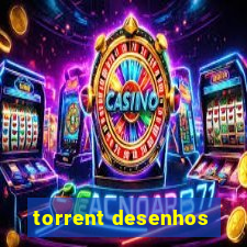 torrent desenhos