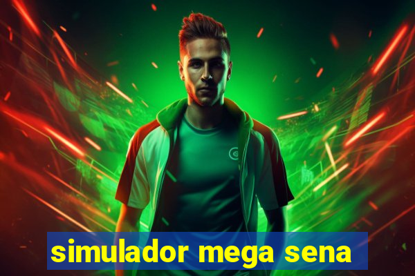 simulador mega sena