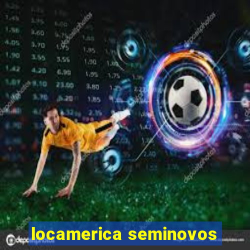 locamerica seminovos