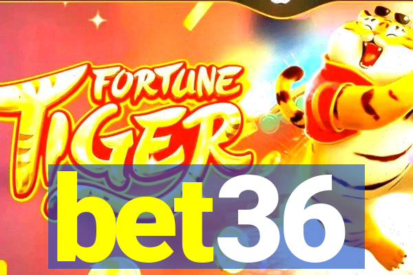 bet36