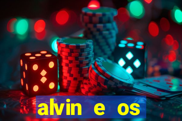 alvin e os esquilos personagens nomes