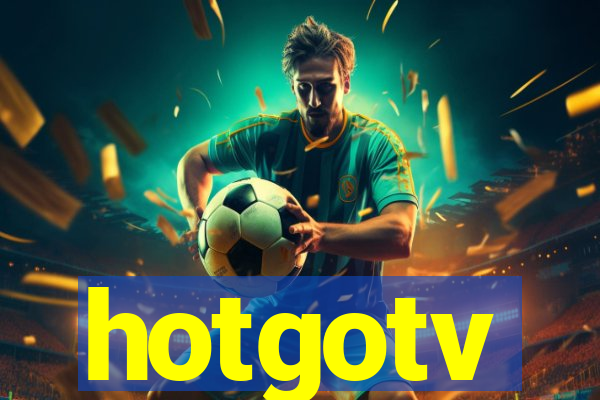 hotgotv