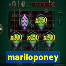 mariloponey