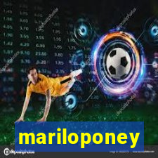 mariloponey