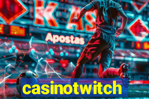 casinotwitch
