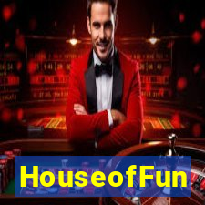 HouseofFun