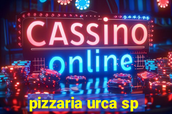 pizzaria urca sp