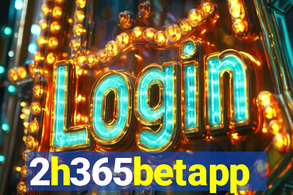2h365betapp