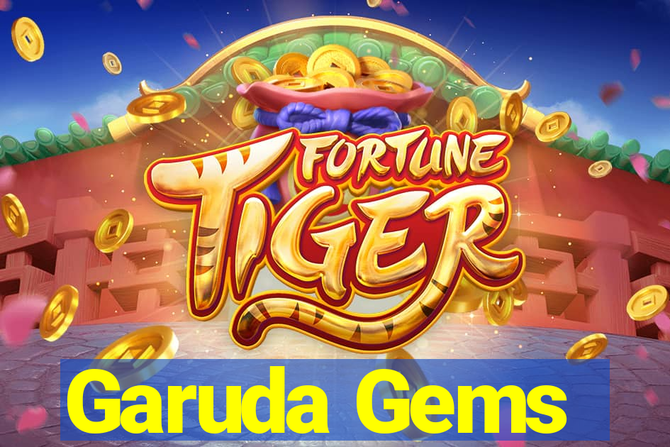 Garuda Gems