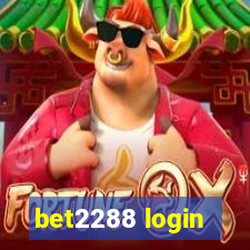 bet2288 login
